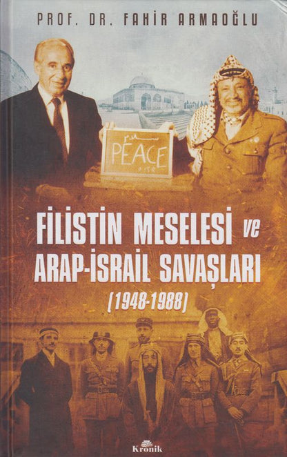 Filistin Meselesi Ve Arap-Israil Savaslari 1948-1988 (Cilti)