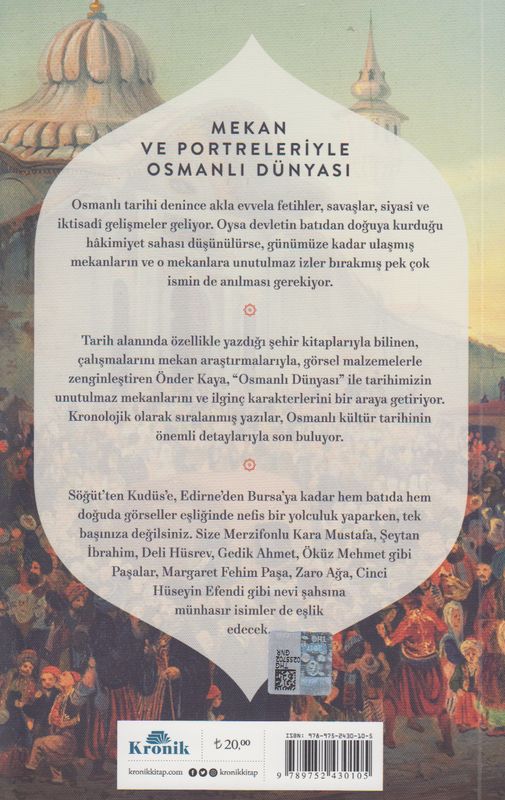 Osmanli Dünyasi Mekanlar Ve Portreler