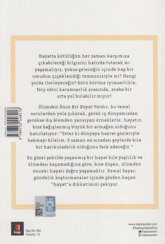 Ölümden Önce Hayat Vardir Sen Selam Yurdunun Elçisi ol