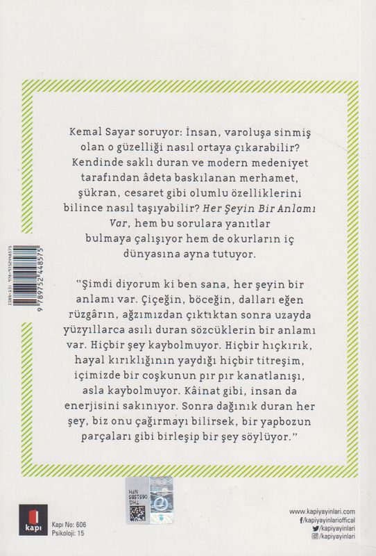 Her Seyin Bir Anlami Var Olmak Bilmektir
