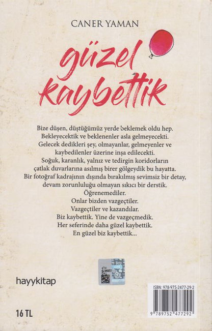 Güzel Kaybettik