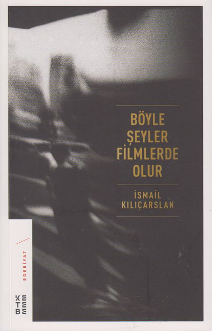 Böyle Seyler Filmlerde olur