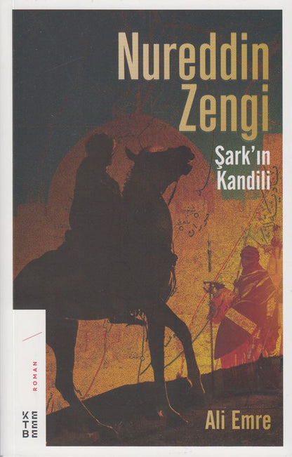 Nureddin Zengi  Sarkin Kandili