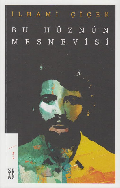 Bu Hüznün Mesnevisi