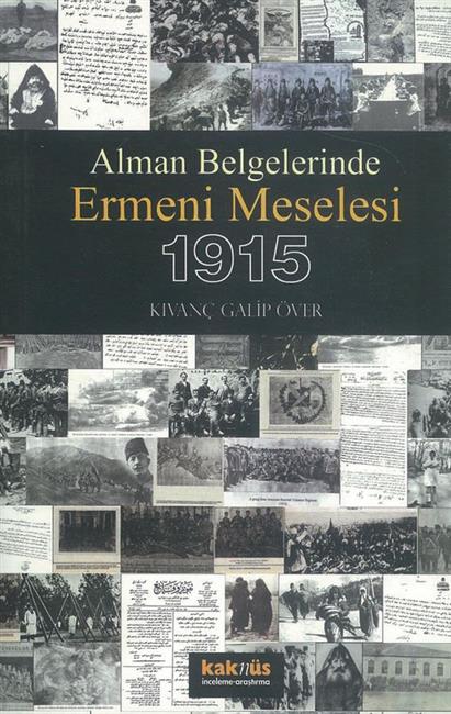 Alman Belgelerinde Ermeni Meselesi 1915