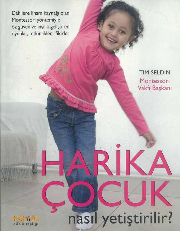 Harika Cocuk Nasil Yetistirilir