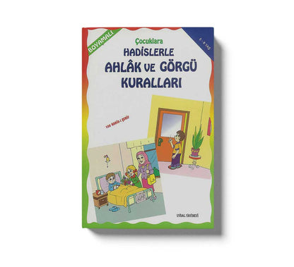 Boyamali Cocuklara Hadislerle Ahlak Ve Görgü Kurallari