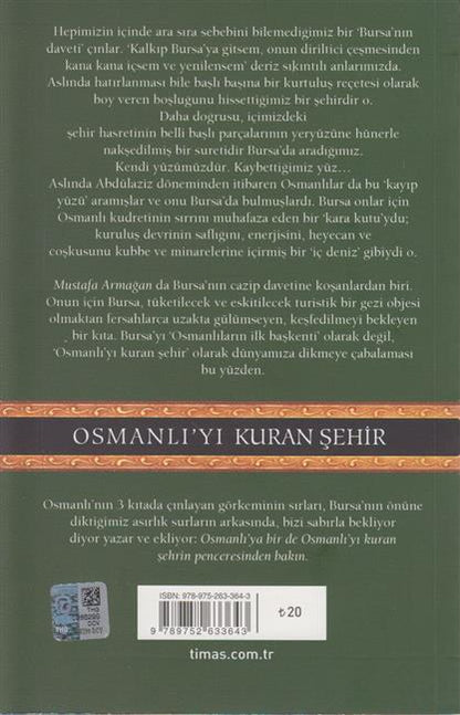 Osmanliyi Kuran Sehir Bursaya Sehreng