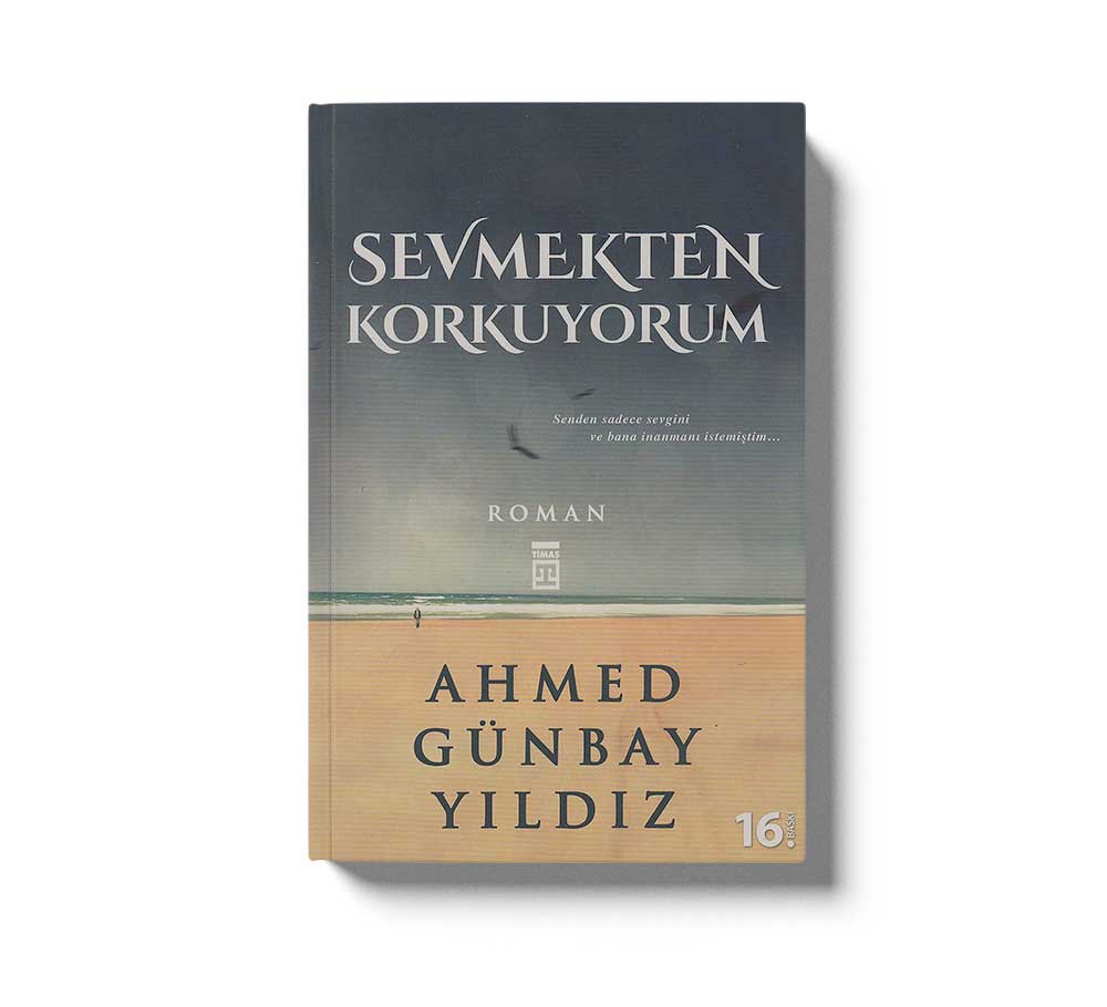 Sevmekten Korkuyorum