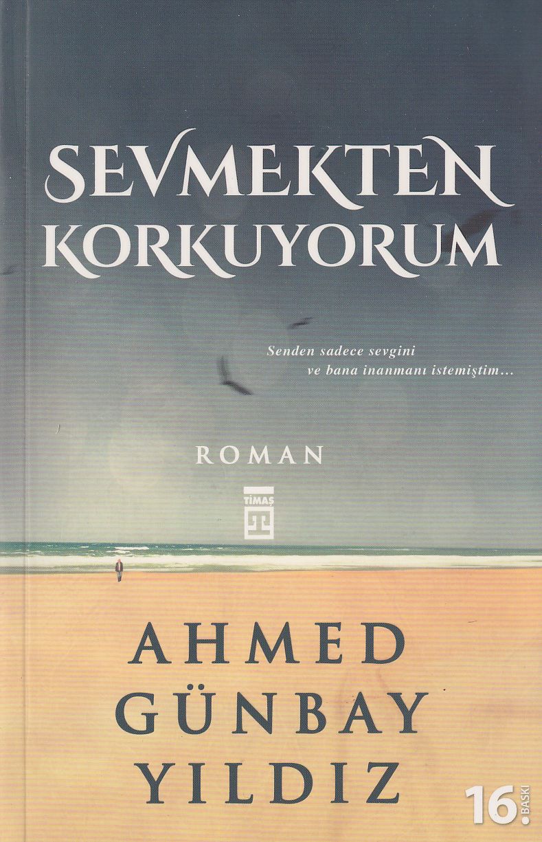 Sevmekten Korkuyorum