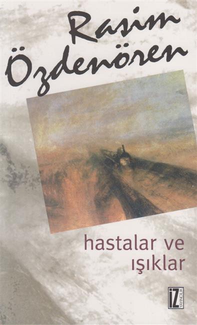 Hastalar Ve Isiklar
