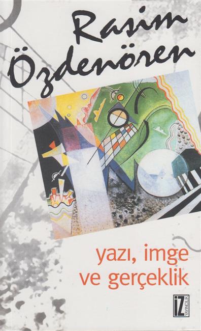 Yazi Imge Ve Gerceklik