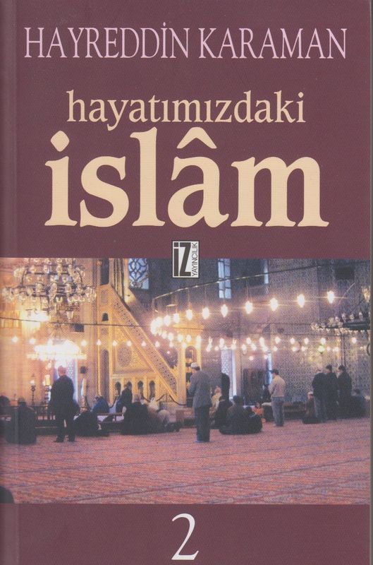 Hayatimizdaki Islam 2