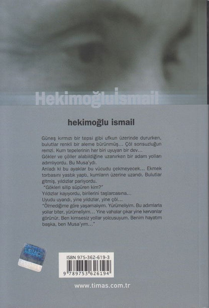 Firavunun Öldüremedigi Musa`Dir