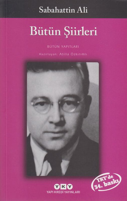 Bütün Siirleri Daglar Ve Rüzgar Kurbaganin Serenadi Öteki Siirler