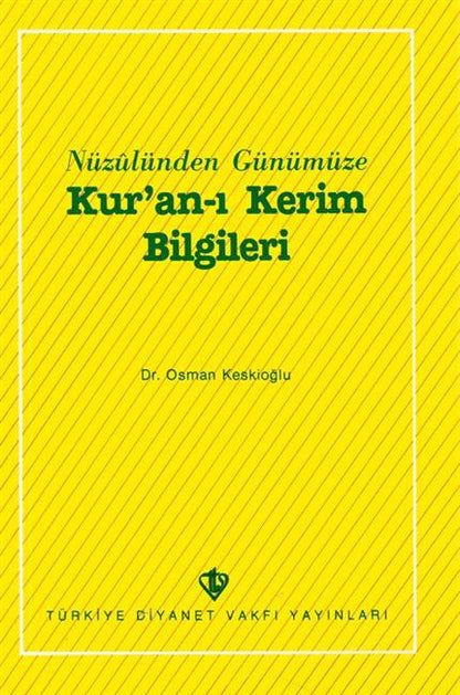 Nüzulünden Itibaren Kuran I Kerim Bilgileri