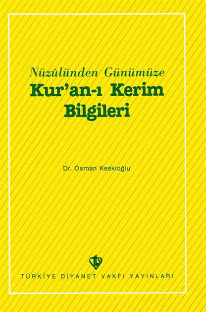 Nüzulünden Itibaren Kuran I Kerim Bilgileri