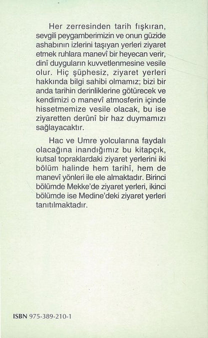 Mekke Ve Medineki Mubarek Ziyaret Yerleri