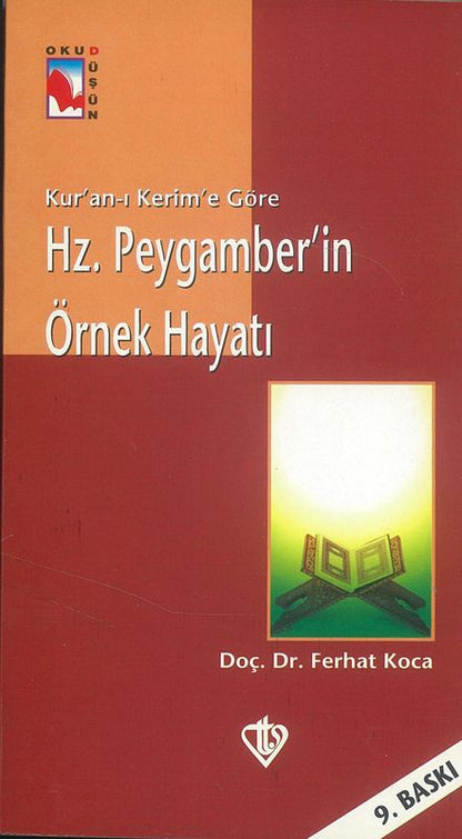 Hz. Peygamberin Örnek Hayati
