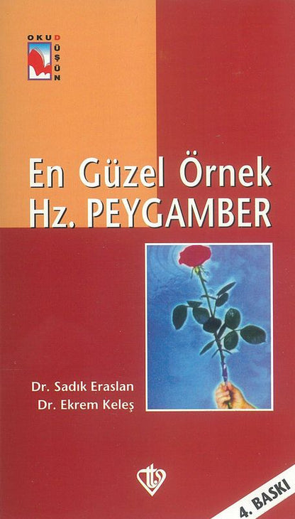 En Güzel Örnek Hz. Peygamber