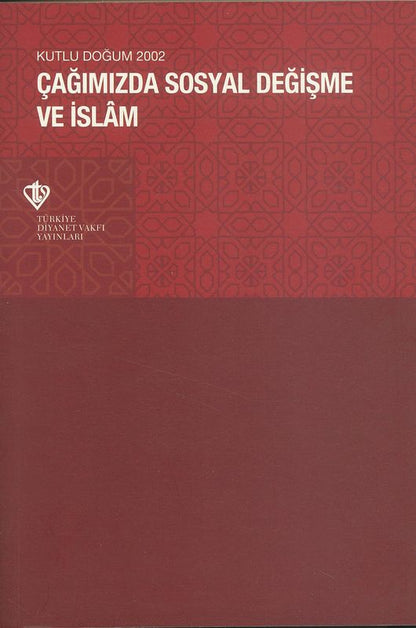 Cagimizda Sosyal Degigisme Ve Islam