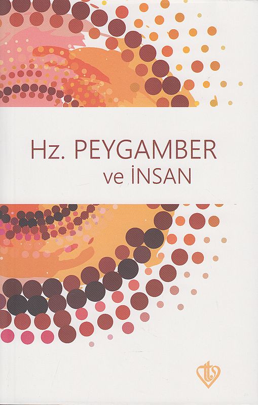 Hz.Peygamber Ve Insan