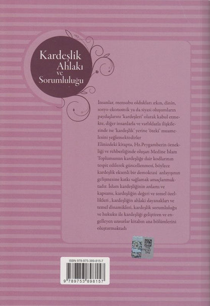 Kardeslik Ahlaki Ve Sorumlulugu