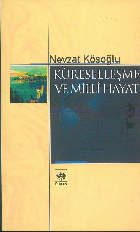 Küresellesme Ve Milli Hayat