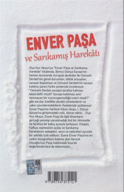 Enver Pasa Ve Sarikamis Harekati