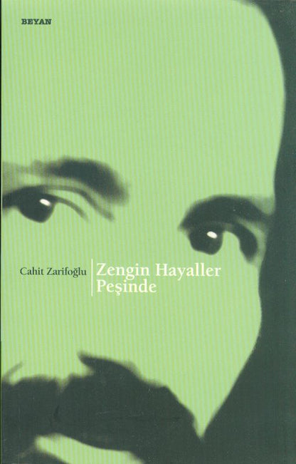 Zengin Hayaller Pesinde