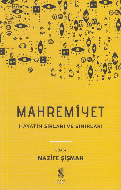 Mahremiyet Hayatin Sirlari Ve Sinirlari