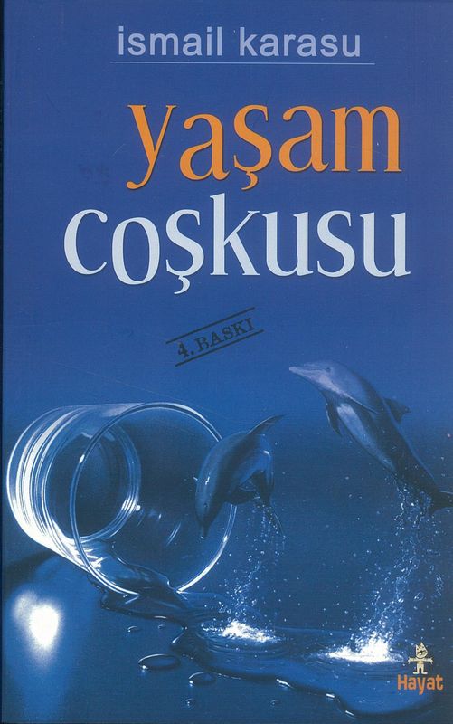 Yasam Coskusu