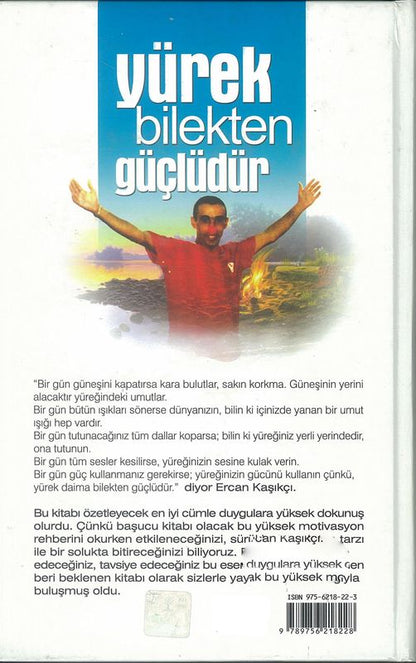 Yürek Bilekten Güclüdür