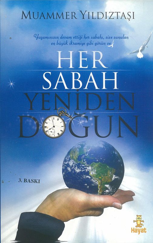 Her Sabah Yeniden Dogun