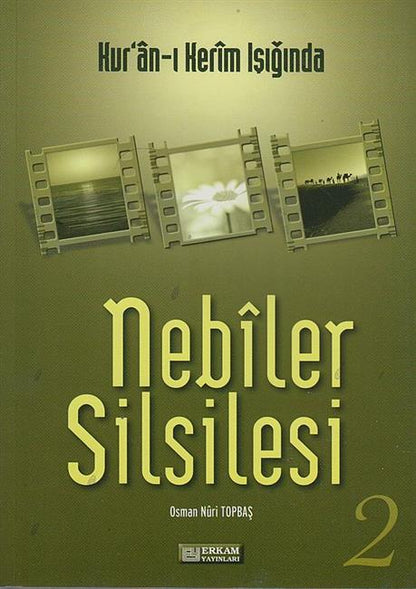 Kurani Kerim Isiginda Nebiler Silsilesi 2