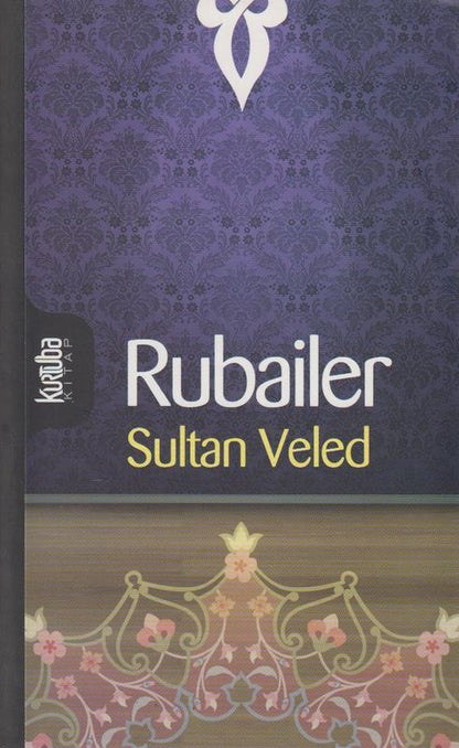 Rubailer Sultan Veled Ilkharf