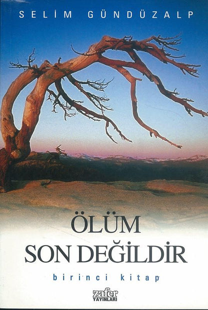 Ölüm Son Degildir 1