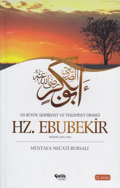 HZ EBUBEKIR EN BÜYÜK SIDDIKIYET VE TESLIMIYET ÖRNEGI