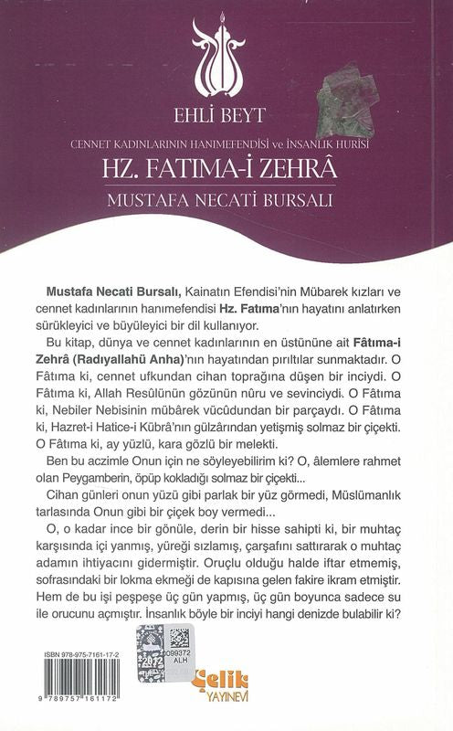 Hz Fatma-I Zehra Ehli Beyt Cennet Kadinlarinin Hanimefendisi Ve Insalik Huri