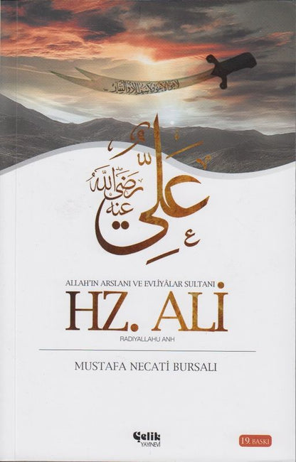 Hz.Ali Allah'In Arslani Ve Evliyalar Sultani