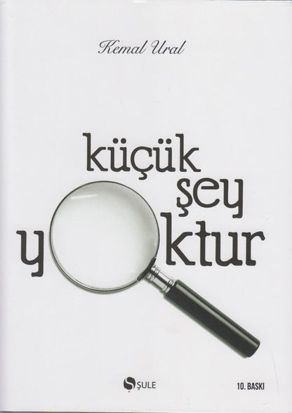 Kücük Sey Yoktur