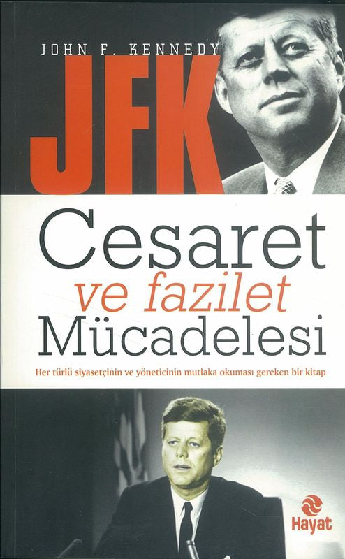 Cesaret Ve Fazilet Mücadelesi
