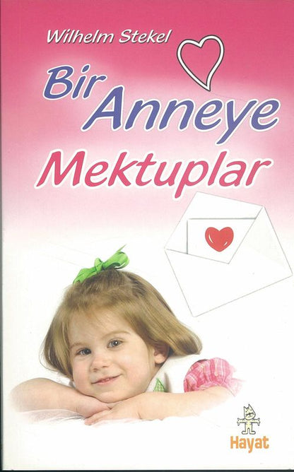 Bir Anneye Mektuplar