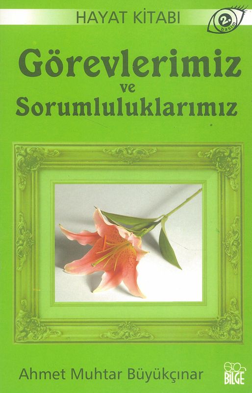 Görevlerimiz Ve Sorumluluklarimiz