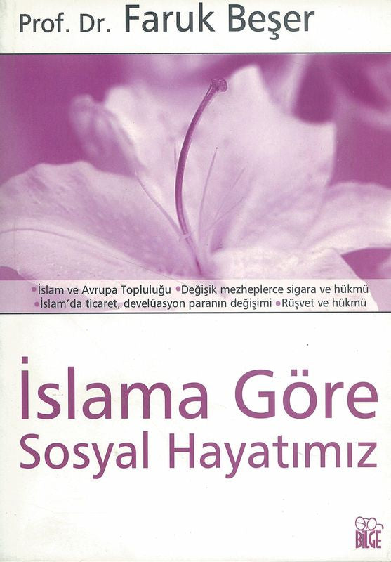 Islama Göre Sosyal Hayatimiz