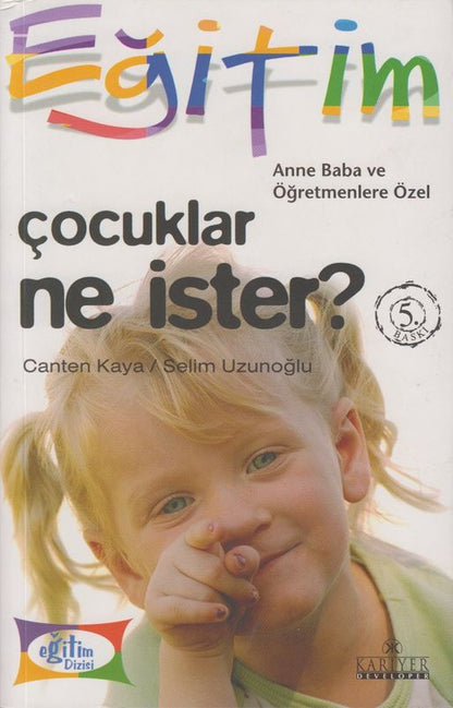 Cocuklar Ne Ister?