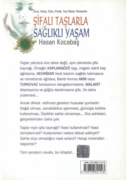 Sifali Taslarla Saglikli Yasam