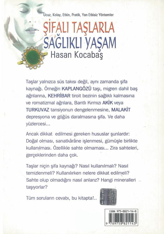 Sifali Taslarla Saglikli Yasam