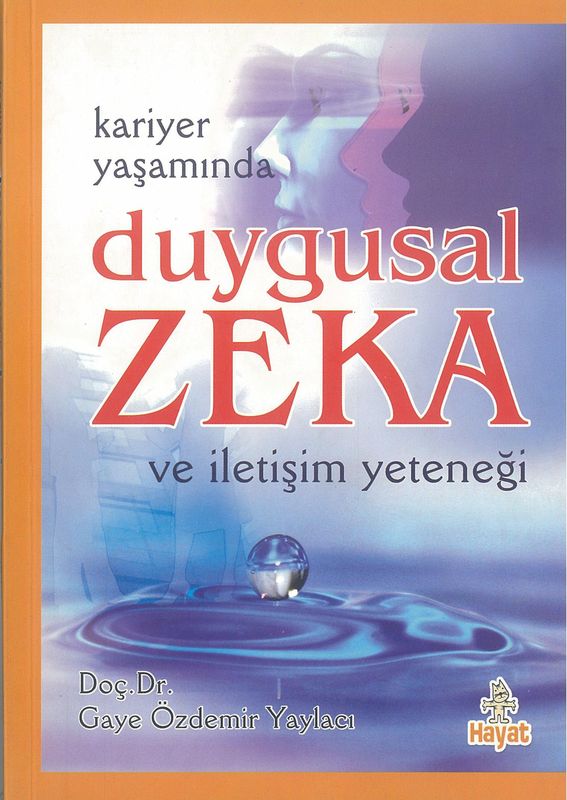 Duygusal Zeka Ve Iletisim Yetenegi