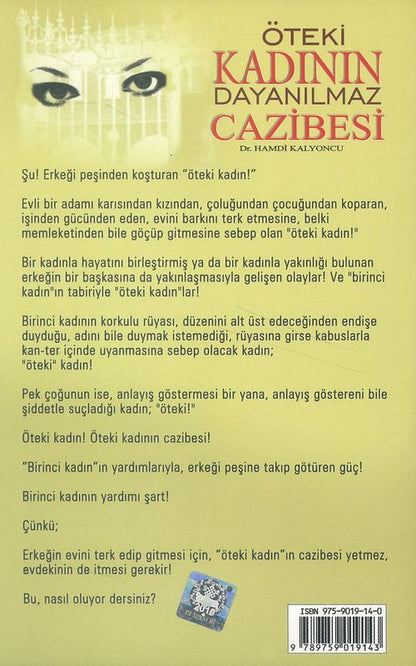 Öteki Kadinin Dayanilmaz Cazibesi